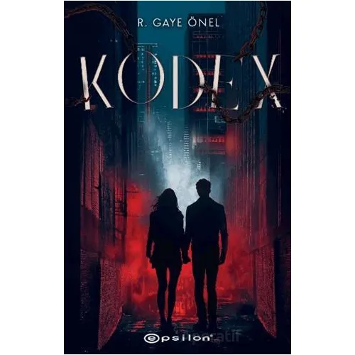 Kodex - R. Gaye Önel - Epsilon Yayınevi