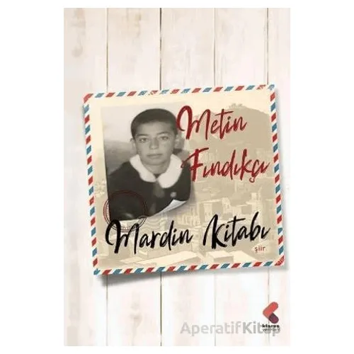 Mardin Kitabı - Metin Fındıkçı - Klaros Yayınları