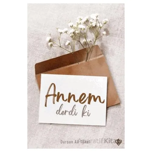 Annem Derdi ki - Dursun Ali Tokel - Türkiye Diyanet Vakfı Yayınları
