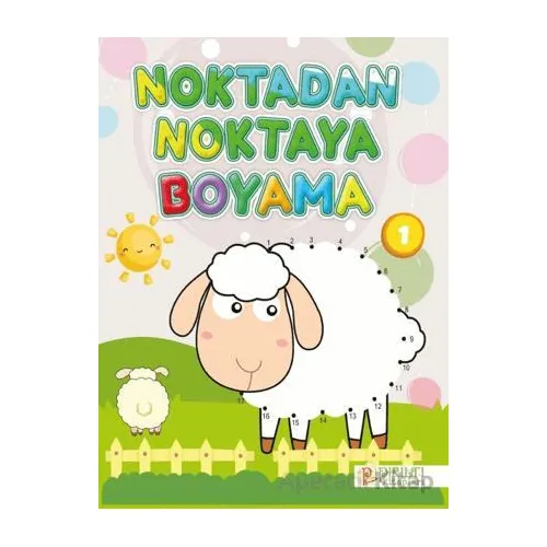 Noktadan Noktaya Boyama - 1 - Kollektif - Pırıltı Kitapları - Erkam