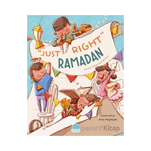 Just Right Ramadan - Jenny Molendyk Divleli - Karavan Çocuk Yayınları
