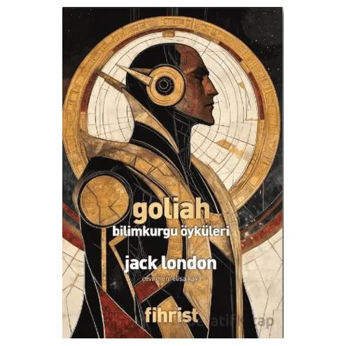 Goliah: Bilimkurgu Öyküleri - Jack London - Fihrist Kitap