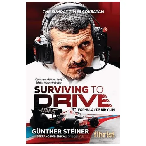 Surviving to Drive - Günther Steiner - Fihrist Kitap