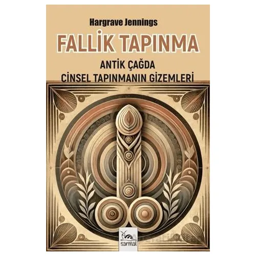 Fallik Tapınma - Hargrave Jennings - Sarmal Kitabevi