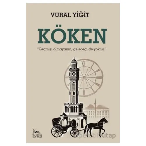 Köken - Vural Yiğit - Sarmal Kitabevi
