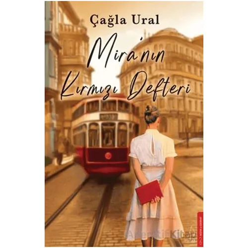 Mira’nın Kırmızı Defteri - Çağla Ural - Destek Yayınları