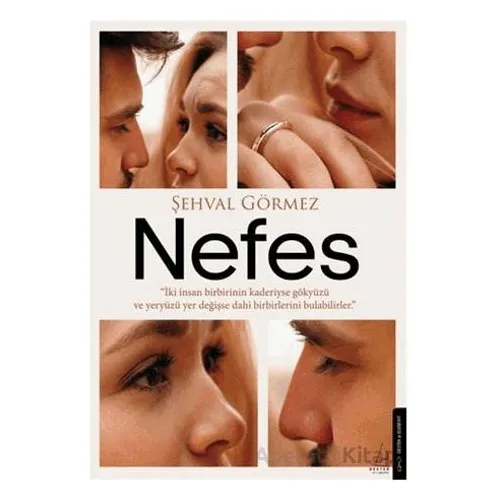 Nefes - Şehval Görmez - Destek Yayınları