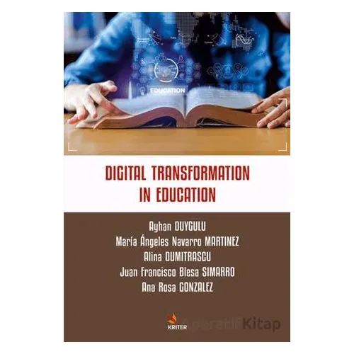 Digital Transformation In Education - Ayhan Duygulu - Kriter Yayınları