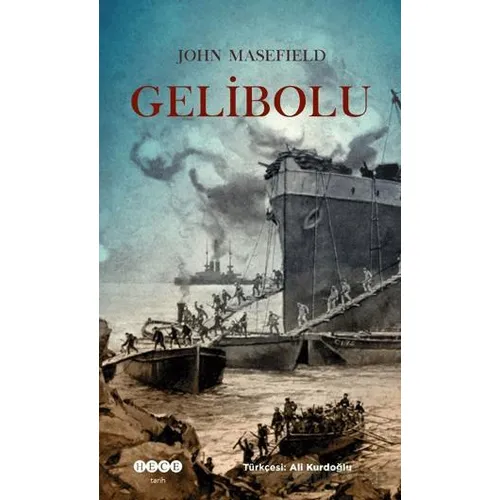 Gelibolu - John Masefield - Hece Yayınları