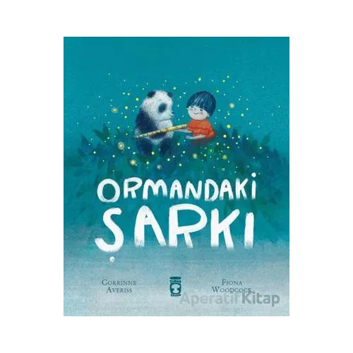 Ormandaki Şarkı - Corrinne Averiss - Timaş Çocuk