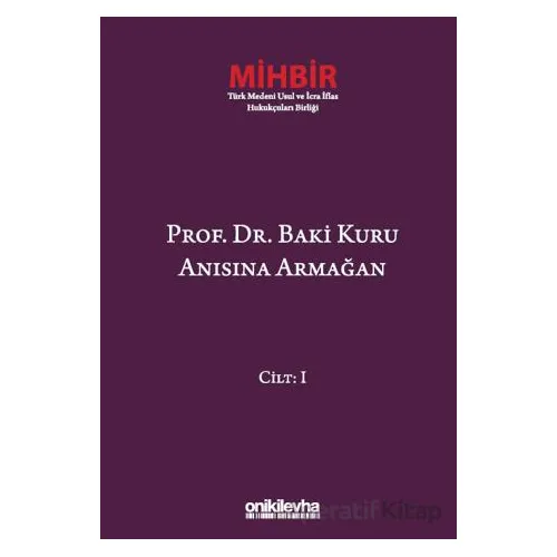 Prof. Dr. Baki Kuru Anısına Armağan (4 Cilt) - Emel Hanağası - On İki Levha Yayınları