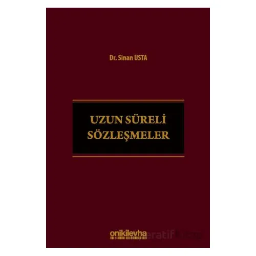 Uzun Süreli Sözleşmeler - Sinan Usta - On İki Levha Yayınları