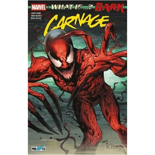What If? Dark Carnage - Larry Hama - Presstij Kitap