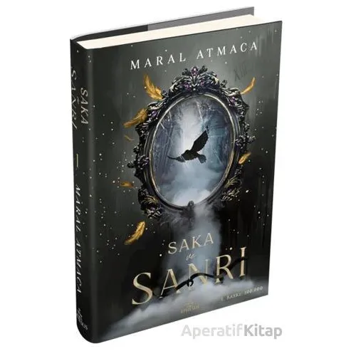 Saka ve Sanrı 1 - Maral Atmaca - Ephesus Yayınları
