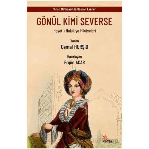 Gönül Kimi Severse - Cemal Hurşid - Kriter Yayınları