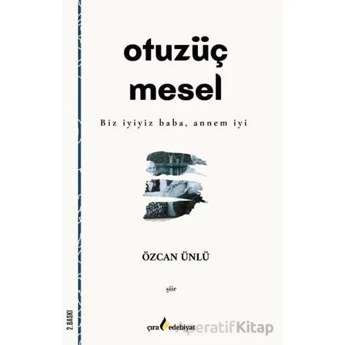 Otuzüç Mesel - Özcan Ünlü - Çıra Yayınları