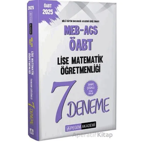 2025 MEB-AGS-ÖABT Lise Matematik Öğretmenliği Tamamı Çözümlü 7 Deneme