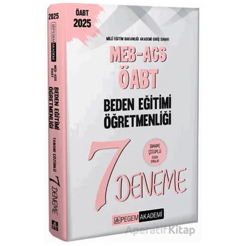 2025 MEB-AGS-ÖABT Beden Eğitimi Öğretmenliği Tamamı Çözümlü 7 Deneme
