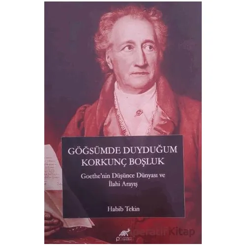 Göğsümde Duyduğum Korkunç Boşluk - Habib Tekin - Paradigma Akademi Yayınları