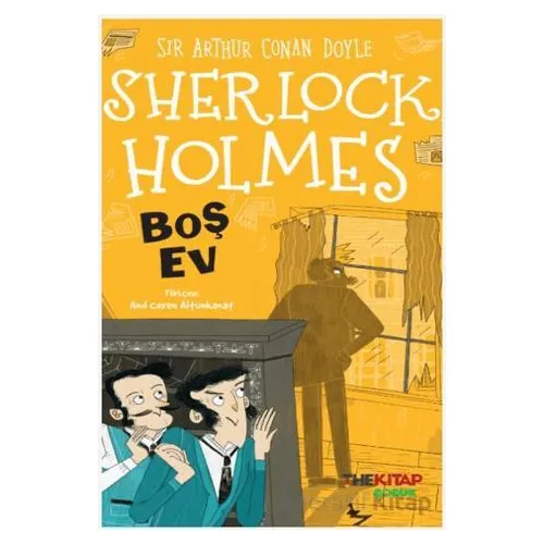 Sherlock Holmes Boş Ev - Sir Arthur Conan Doyle - The Kitap Çocuk