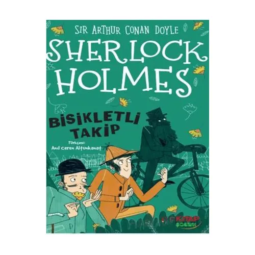 Sherlock Holmes Bisikletli Takip - Sir Arthur Conan Doyle - The Kitap Çocuk