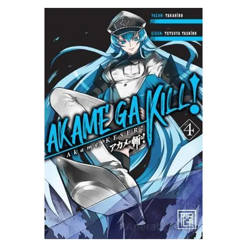Akame, Keser 4 - Takahiro - Athica Yayınları