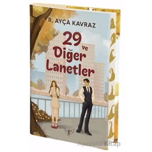 29 ve Diğer Lanetler - R. Ayça Kavraz - Artemis Yayınları