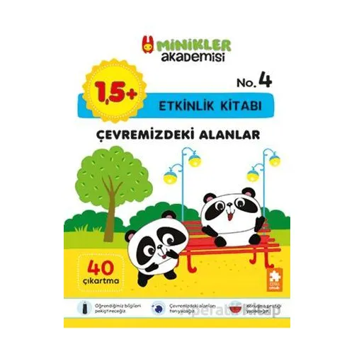 Minikler Akademisi – Çevremizdeki Alanlar - Ilona Bakše - Eksik Parça Yayınları