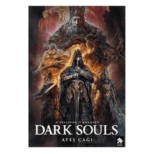Dark Souls Sayı: 4 - Ryan Osullivan - Eksik Parça Yayınları