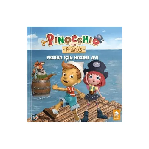 Pinokyo ve Arkadaşları - Freeda için Hazine Avı - Studio Di Vita - Eksik Parça Yayınları