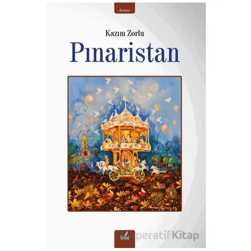 Pınaristan - Kazım Zorlu - İzan Yayıncılık