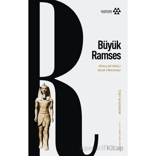 Büyük Ramses - Toby Wilkinson - Yeditepe Yayınevi