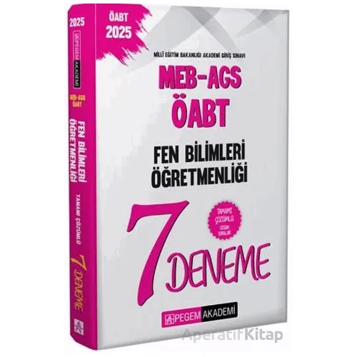 2025 MEB-AGS-ÖABT Fen ve Teknoloji Öğretmenliği Tamamı Çözümlü 7 Deneme