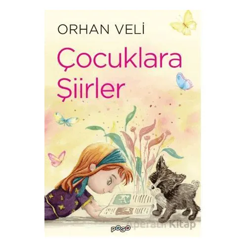 Çocuklara Şiirler - Orhan Veli - Pogo Çocuk
