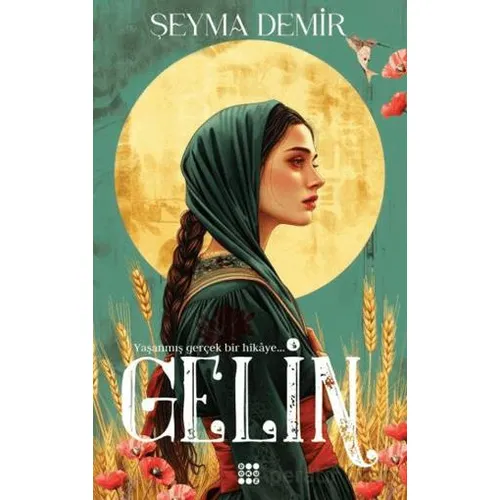 Gelin - Şeyma Demir - Dokuz Yayınları