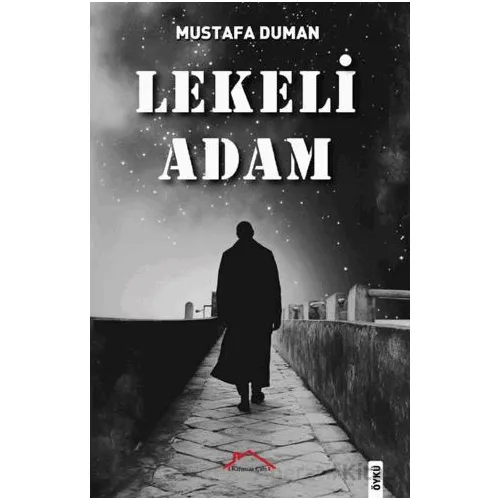 Lekeli Adam - Mustafa Duman - Kırmızı Çatı Yayınları