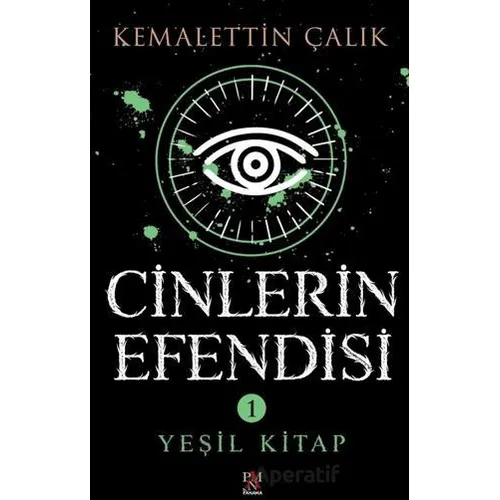 Cinlerin Efendisi 1 - Yeşil Kitap - Kemalettin Çalık - Panama Yayıncılık