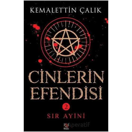 Cinlerin Efendisi 2 – Sır Ayini - Kemalettin Çalık - Panama Yayıncılık