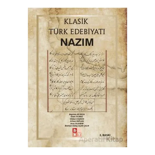 Klasik Türk Edebiyatı Nazım - Orhan Kaplan - Babıali Kültür Yayıncılığı
