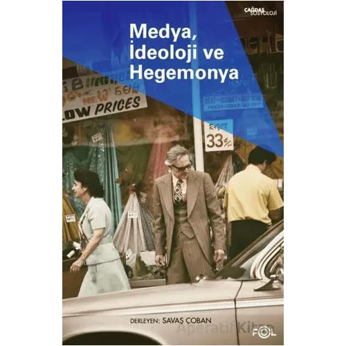 Medya, İdeoloji ve Hegemonya - Kolektif - Fol Kitap