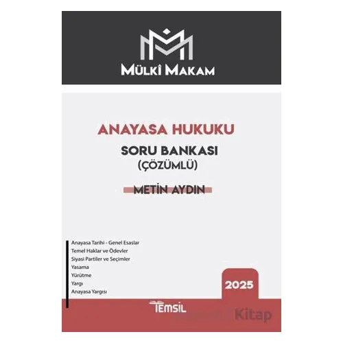 Mülki Makam Anayasa Hukuku Çözümlü Soru Bankası - Metin Aydın - Temsil Kitap