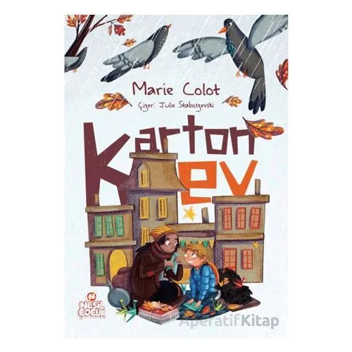Karton Ev - Marie Colot - Nesil Çocuk Yayınları