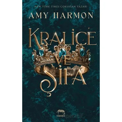 Kraliçe ve Şifa - Amy Harmon - Yabancı Yayınları
