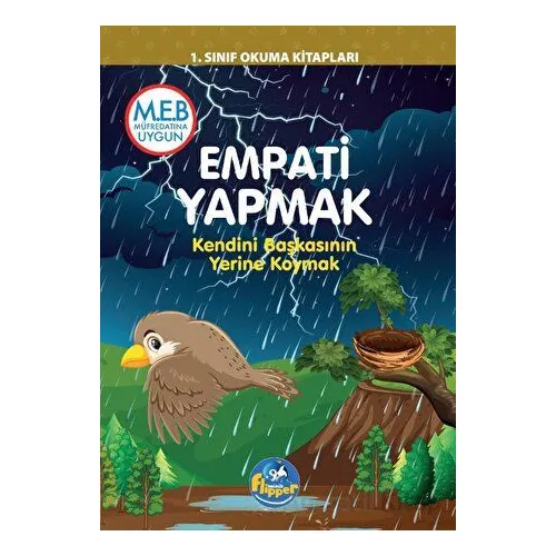 1.Sınıf Empati Yapmak - Kendini Başkasının Yerine Koymak - Minik Flipper