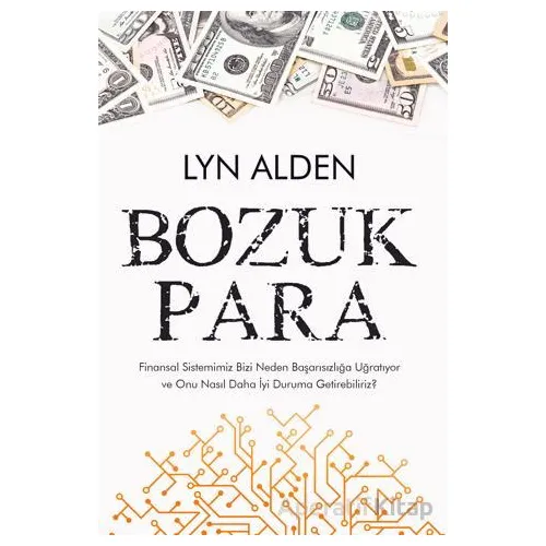 Bozuk Para - Lyn Alden - Liberus Yayınları
