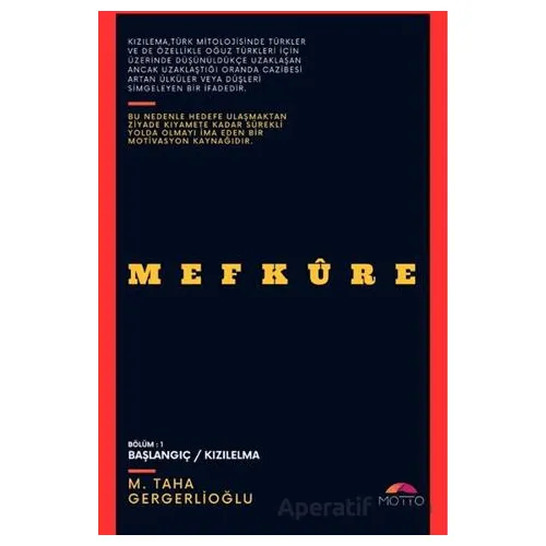 Mefkure - Muhammed Taha Gergerlioğlu - Motto Yayınları