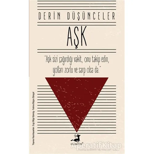 Aşk - Derin Düşünceler - Ezgi Bilgi Gümüş - Olimpos Yayınları