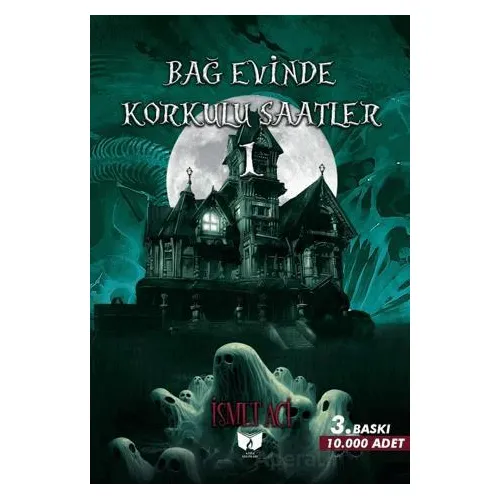 Bağevinde Korkulu Saatler-1 - Kolektif - Ateş Yayınları