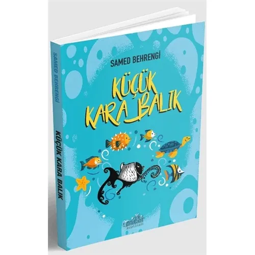 Küçük Kara Balık - Samed Behrengi - Oscar Yayınları