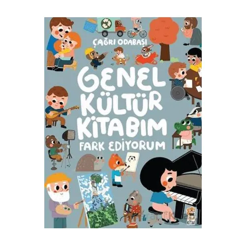 Genel Kültür Kitabım - Fark Ediyorum - Çağrı Odabaşı - Sincap Kitap